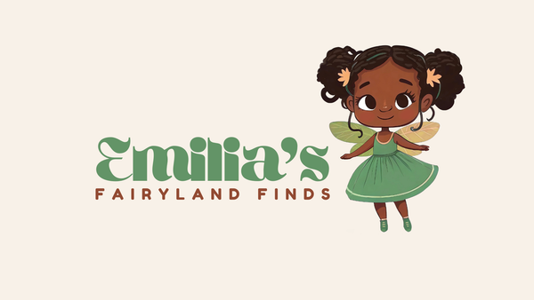 Emilia’s Fairyland Finds