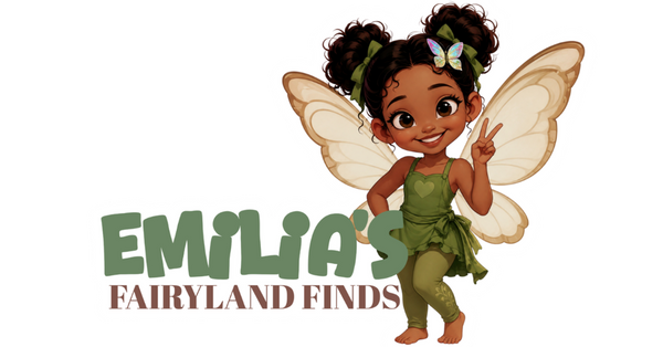 Emilia’s Fairyland Finds